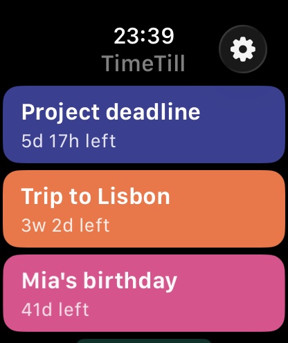 Apple Watch의 TimeTill: 카운트다운 목록 — 프로젝트 마감 5d 17h 남음, 리스본 여행 3w 2d 남음, 미아의 생일 41d 남음